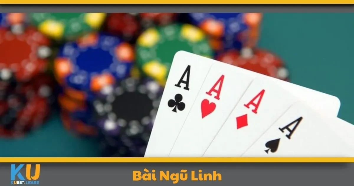 Bài Ngũ Linh KUBET – Thử Thách Tư Duy Với Tựa Game Hay 1 Bài Ngũ Linh KUBET – Thử Thách Tư Duy Với Tựa Game Hay