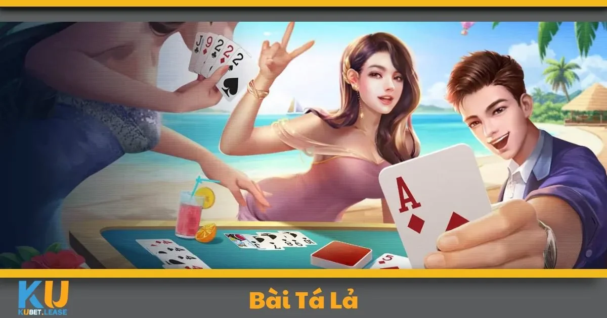 Bài Tá Lả KUBET – Trải Nghiệm Tựa Game Tư Duy 3 Bài Tá Lả KUBET – Trải Nghiệm Tựa Game Tư Duy