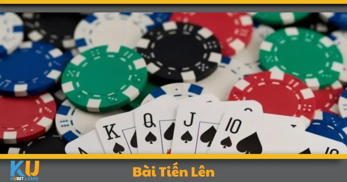 Bài Tiến Lên KUBET – Tựa Game Quốc Dân Với Giao Diện Đỉnh 5 Bài Tiến Lên KUBET – Tựa Game Quốc Dân Với Giao Diện Đỉnh