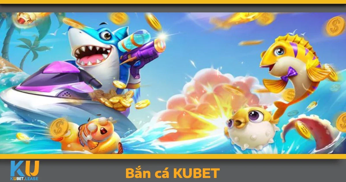 Các chế độ chơi nổi bật tại Bắn cá KUBET