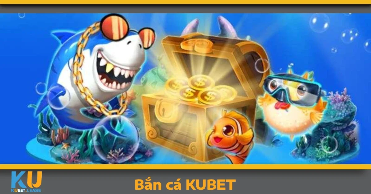Ưu đãi hấp dẫn dành riêng cho người chơi Bắn cá KUBET