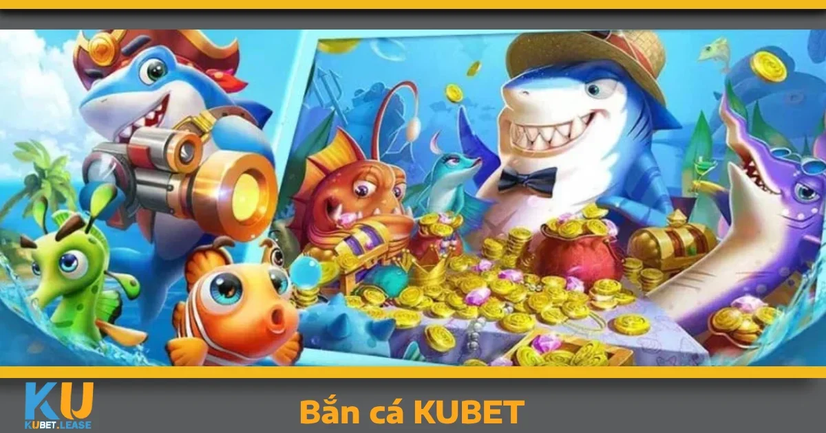 Bí quyết chơi Bắn cá KUBET để thắng lớn