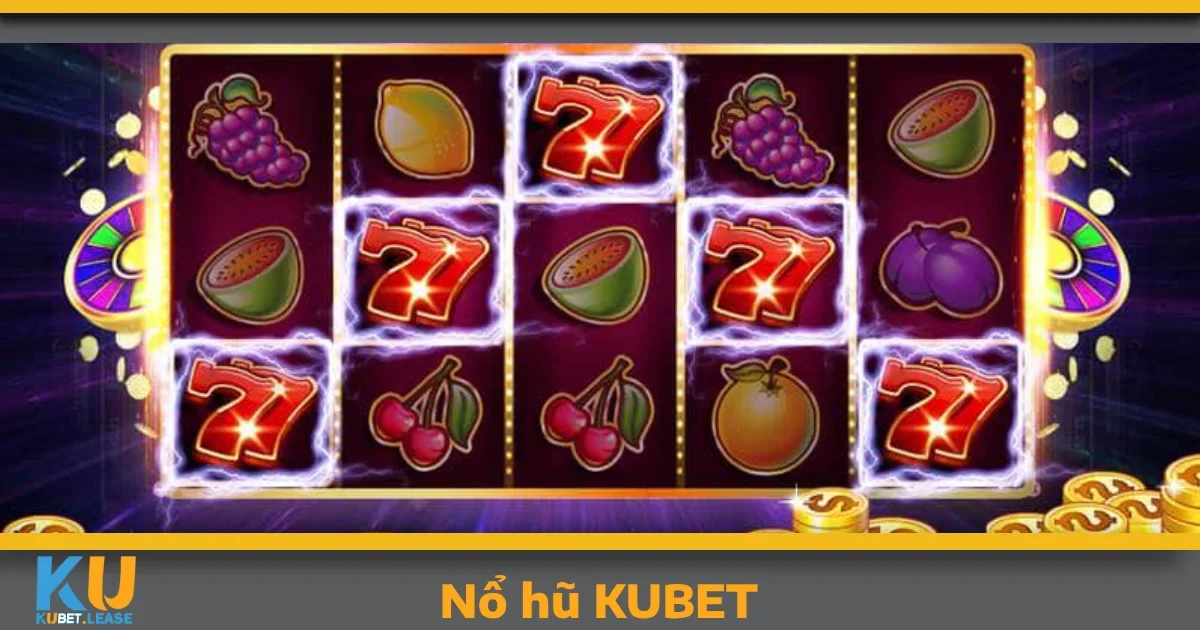 Hướng dẫn tham gia Nổ hũ KUBET