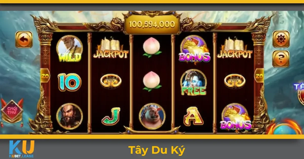 Tây Du Ký KUBET – Hướng Dẫn Cách Quay Slot Hiệu Quả 2 Tây Du Ký KUBET là gì? Giới thiệu chi tiết về trò chơi